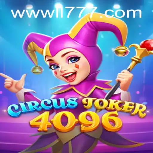 Dive into the World of CircusJoker4096: A Captivating Adventure