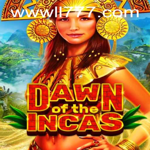 DawnoftheIncas: A Journey into Ancient Civilizations