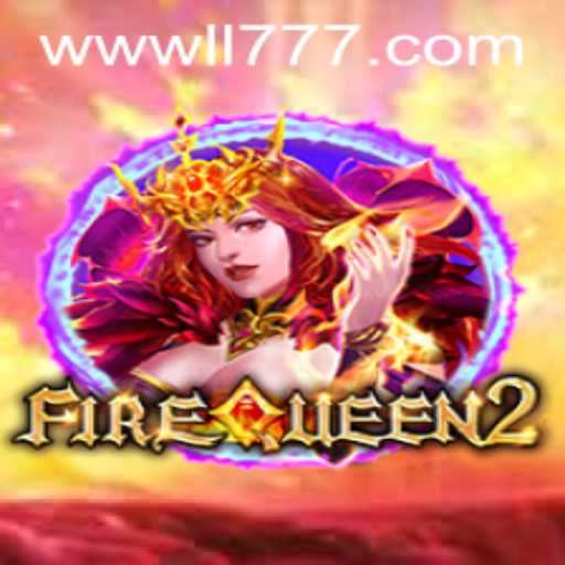 Discover the Thrills of FireQueen2: A New Gaming Sensation at LL777.COM