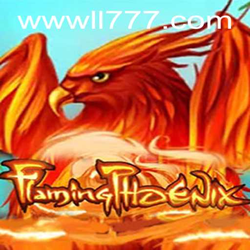 Exploring FlamingPhoenix: The Thrilling World of LL777.COM