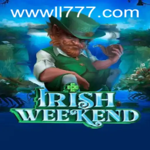 Discover the Exciting World of IrishWeekend at LL777.COM