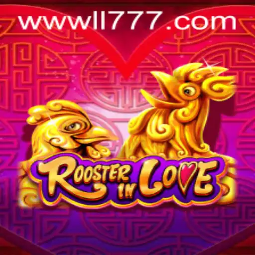 Discover the Enchanting World of RoosterInLove: A Unique Gaming Experience