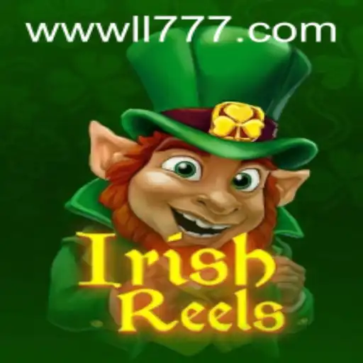 Exploring the Enchanting World of IrishReels at LL777.COM
